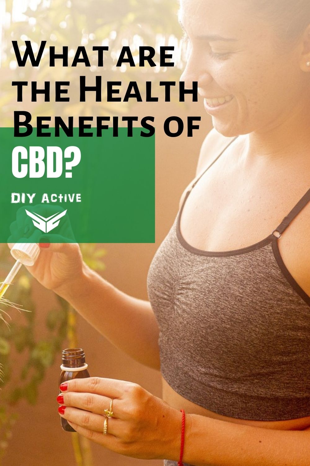 What are the Health Benefits of CBD?