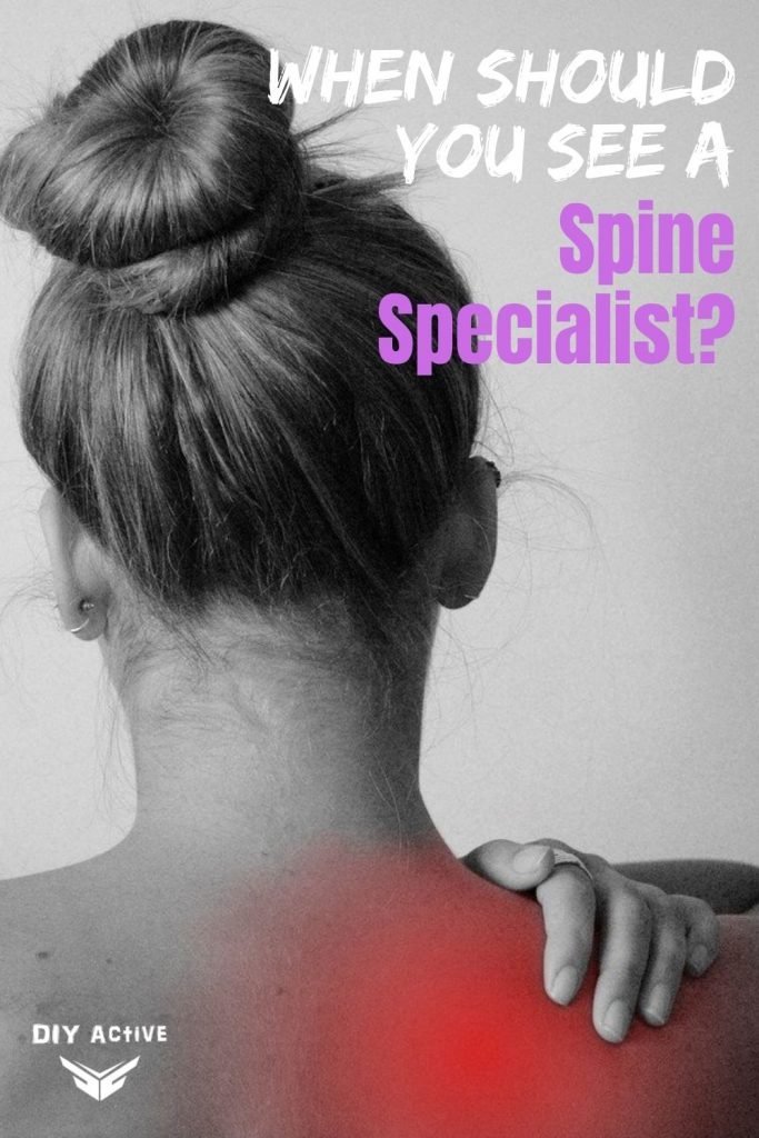 When Should You See a Spine Specialist