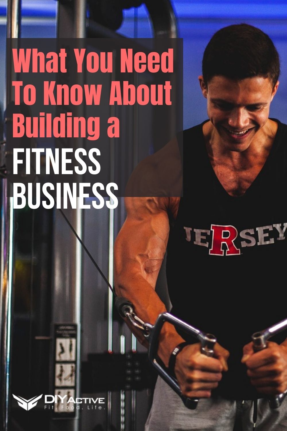 Here\'s What You Need To Know About Building a Fitness Business
