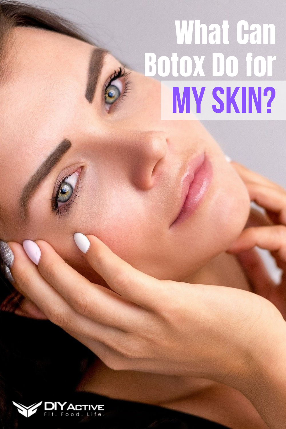 What Can Botox Do for My Skin?