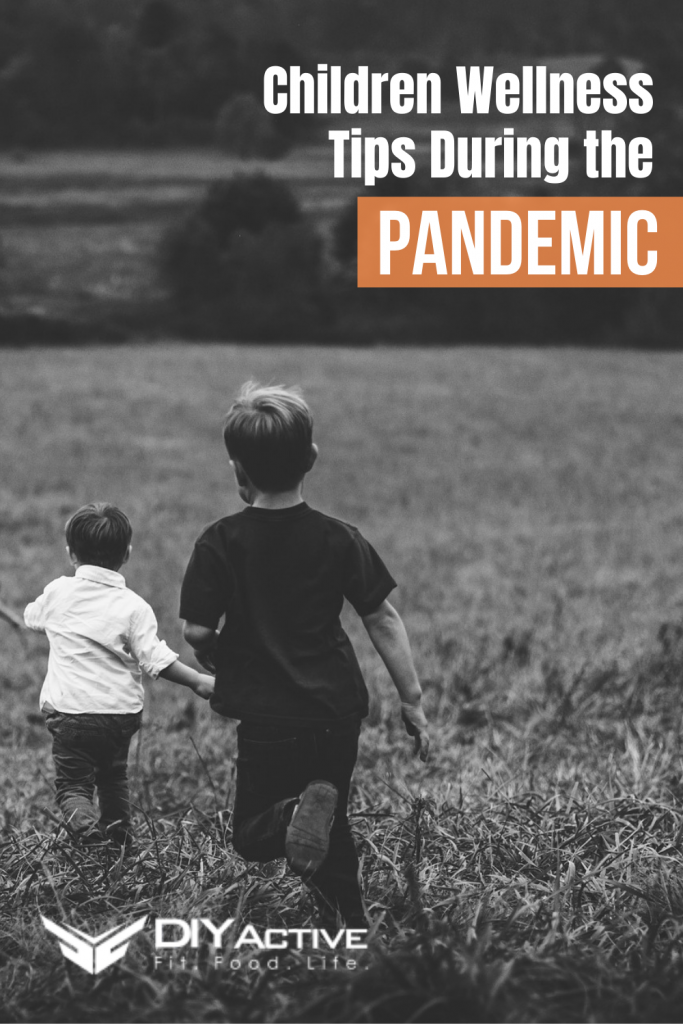 Children Wellness Tips During the Pandemic Today