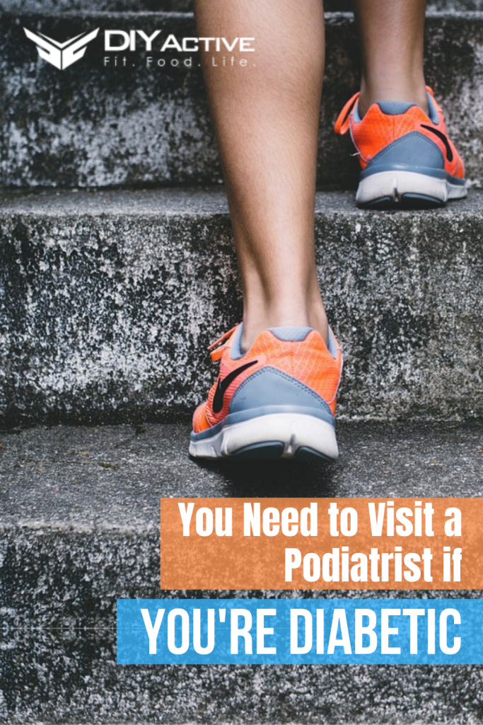 You Need to Visit a Podiatrist if You're Diabetic. Here's Why Today