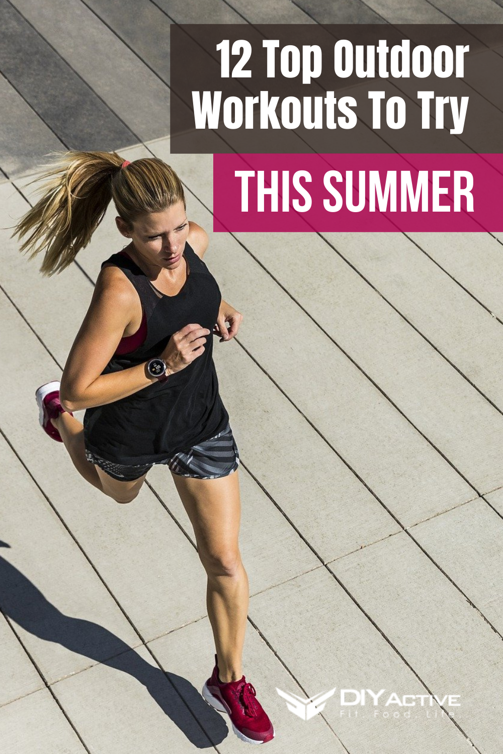 12 Top Outdoor Workouts To Try This Summer | DIY Active