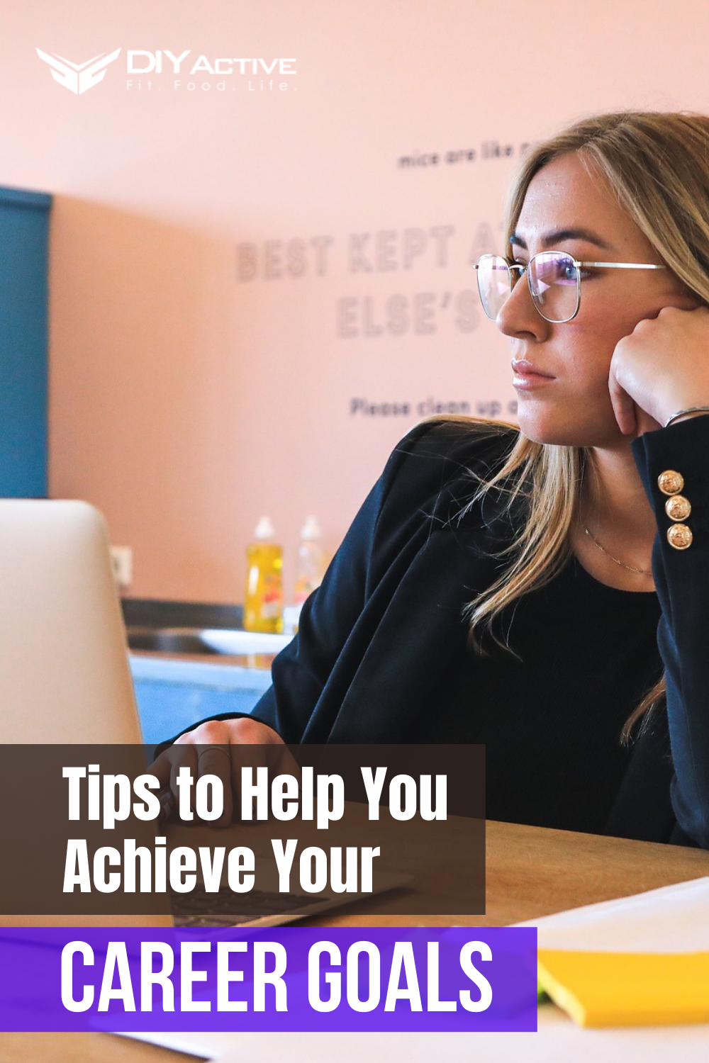 Tips to Help You Achieve Your Career Goals