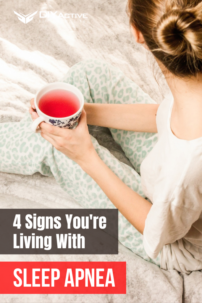 4 Signs You're Living With Sleep Apnea