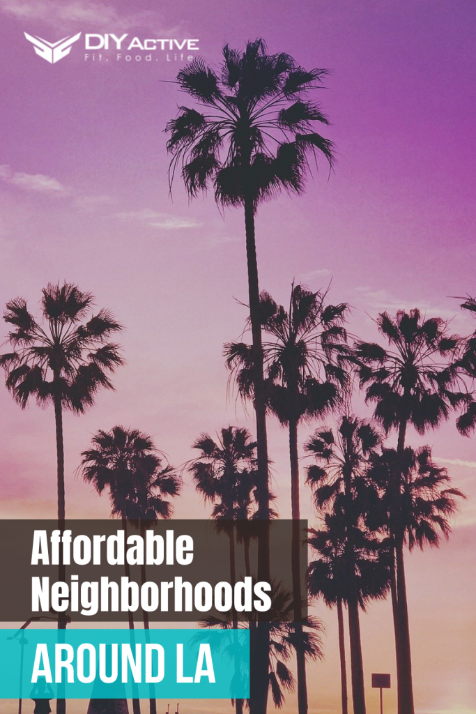 Affordable Neighborhoods Around LA