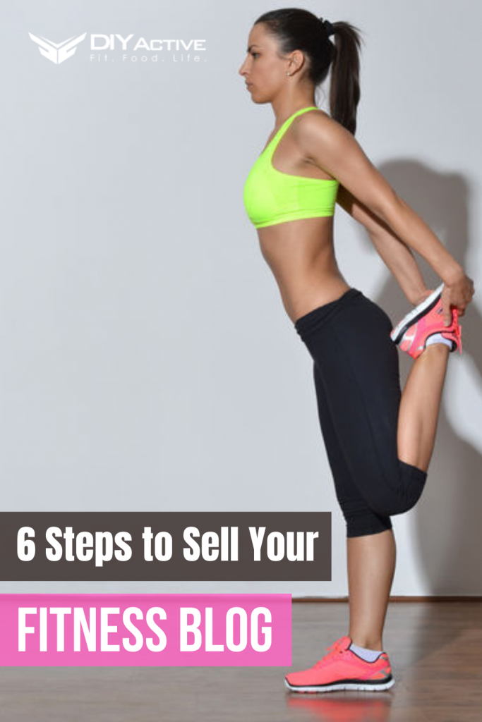 How to Sell a Fitness Website 6 Steps to Sell Your Fitness Blog