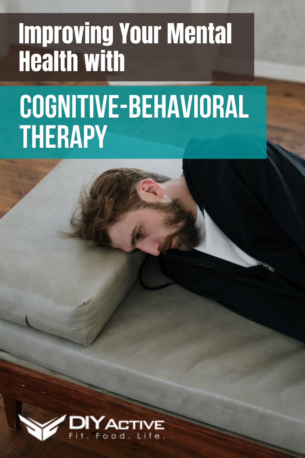 Improving Your Mental Health with Cognitive-Behavioral Therapy