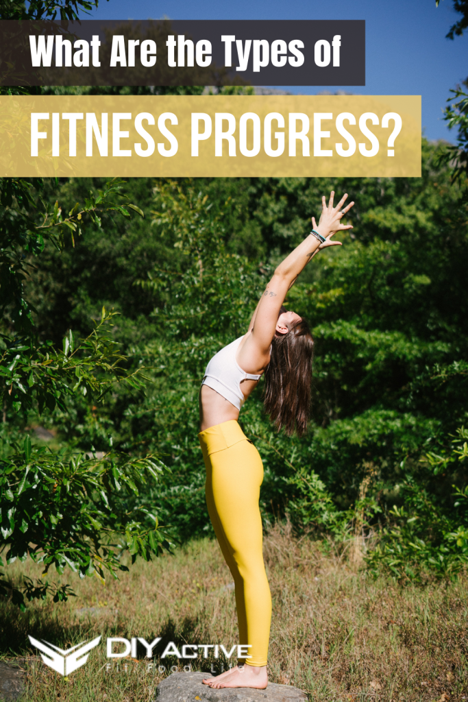 What Are the Types of Fitness Progress There Are Many