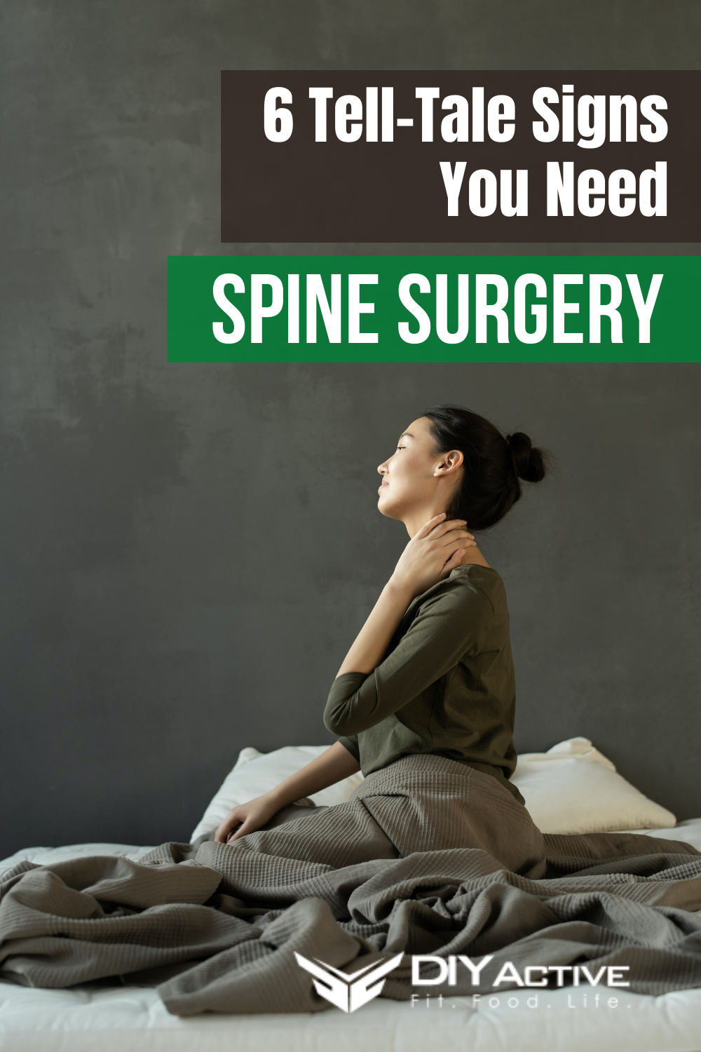 6 Tell-Tale Signs You Need Spine Surgery