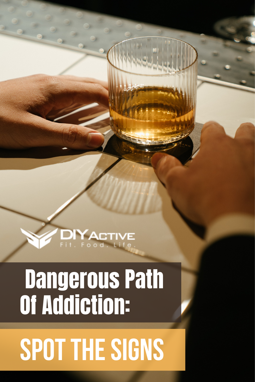 Are You Walking On The Dangerous Path Of Addiction: Spot The Signs Now