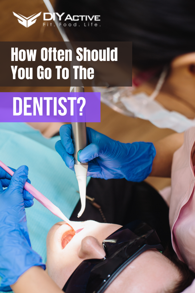 How Often Should You Go To The Dentist