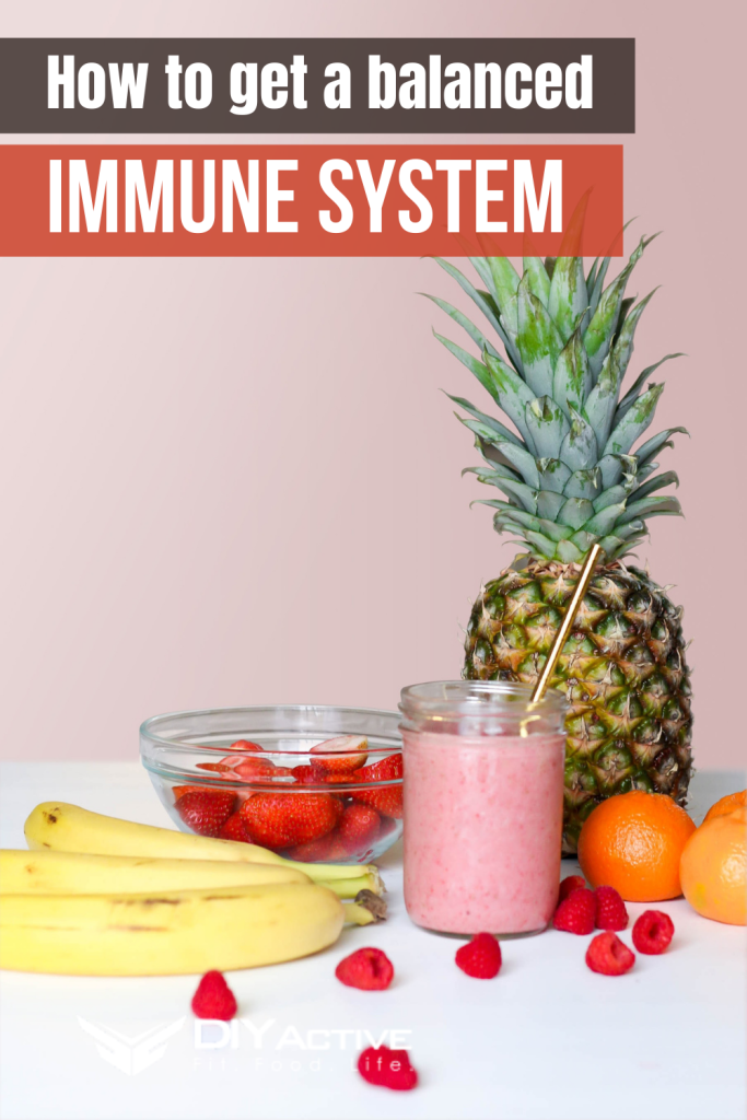 Why It is a Must to Have a Balanced Immune System