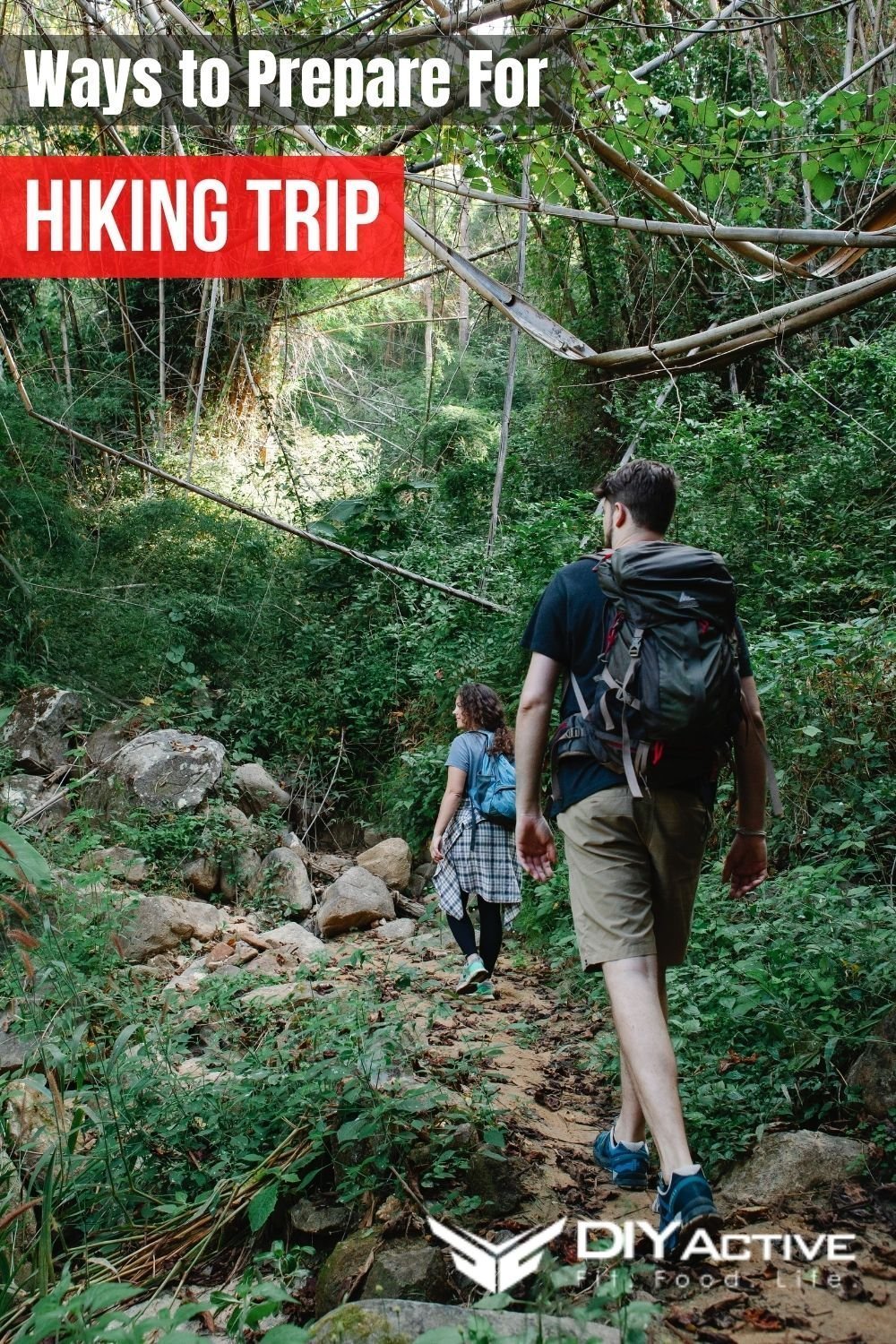 5 Ways to Prepare For A Hiking Trip 2