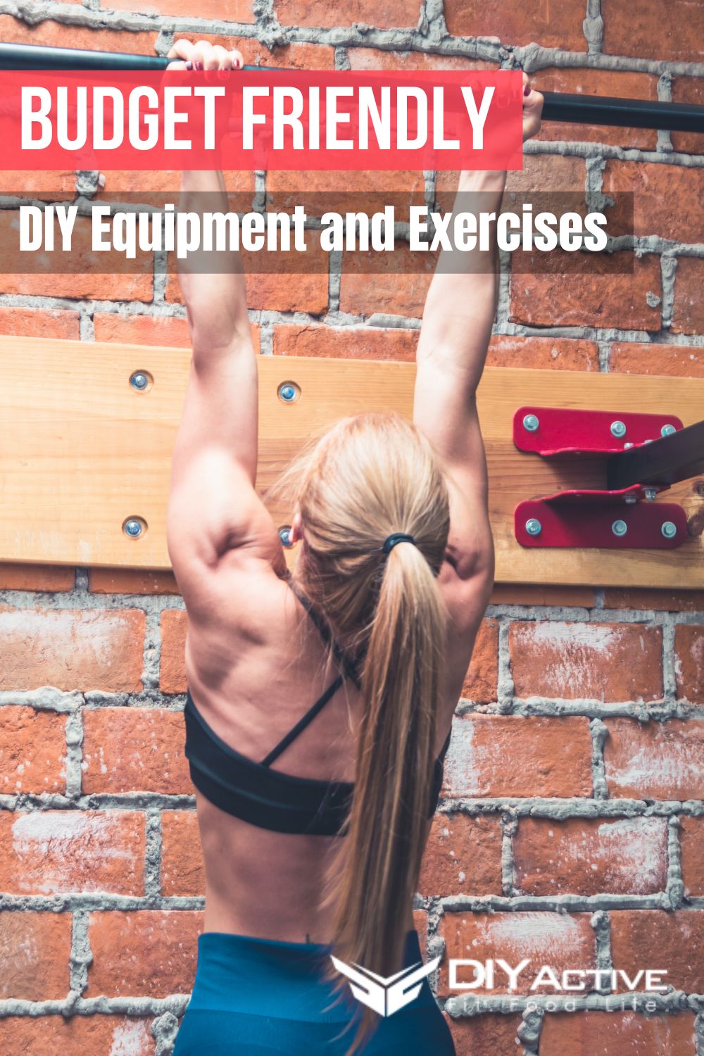 Budget Friendly DIY Equipment and Exercises 2