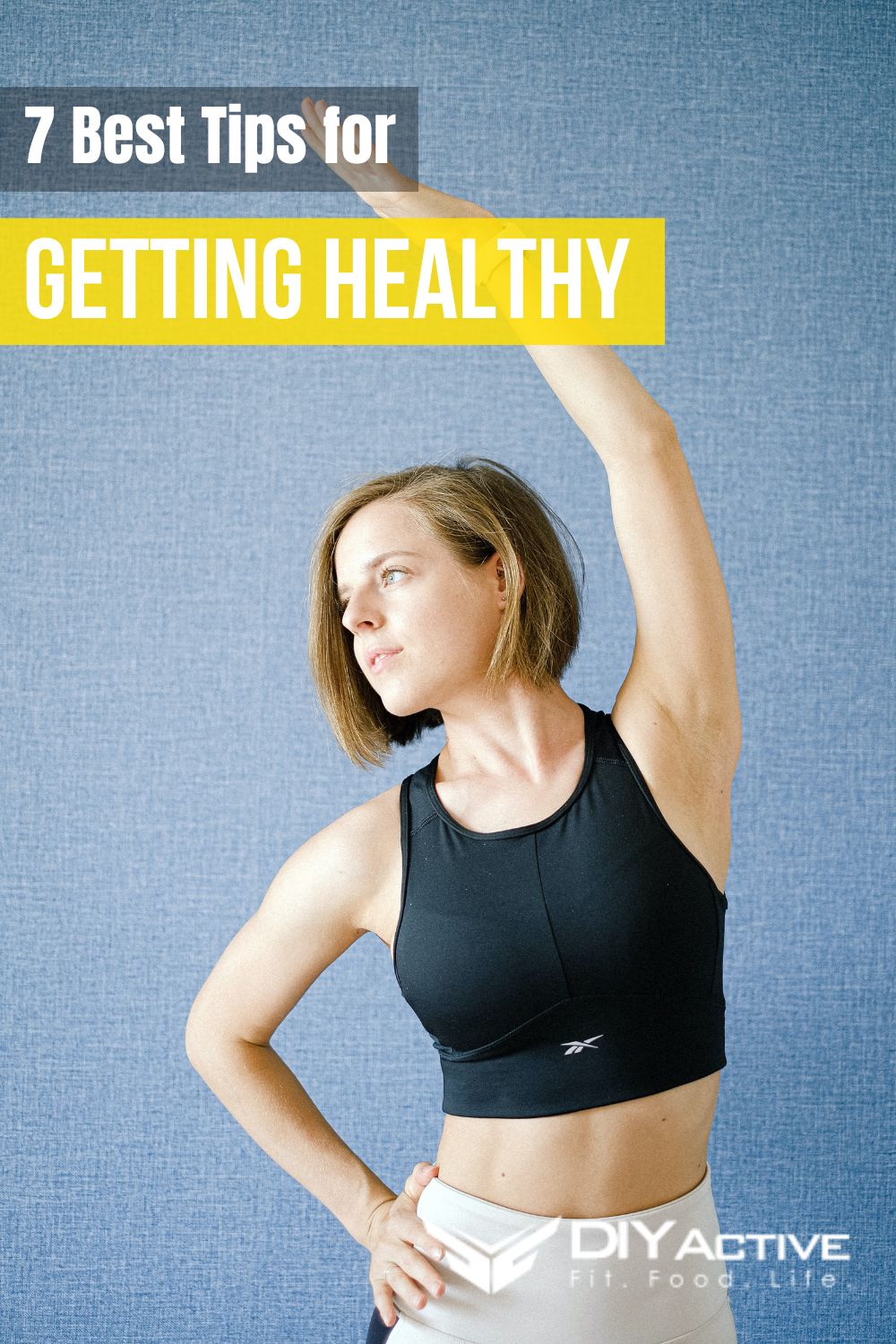 7 Tips for Getting Healthy in the New Year