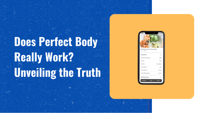 Does Perfect Body Really Work?