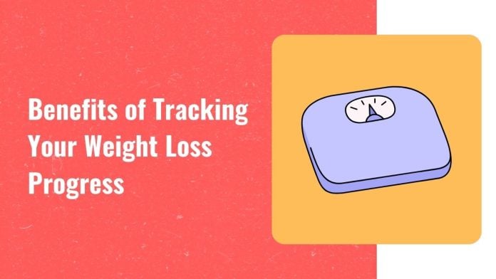 Benefits of tracking weight loss progress