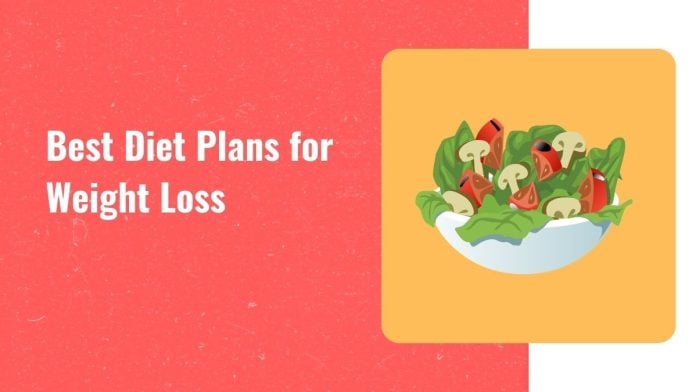 Best diet plans for weight loss