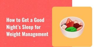 How to get a good night's sleep for weight loss