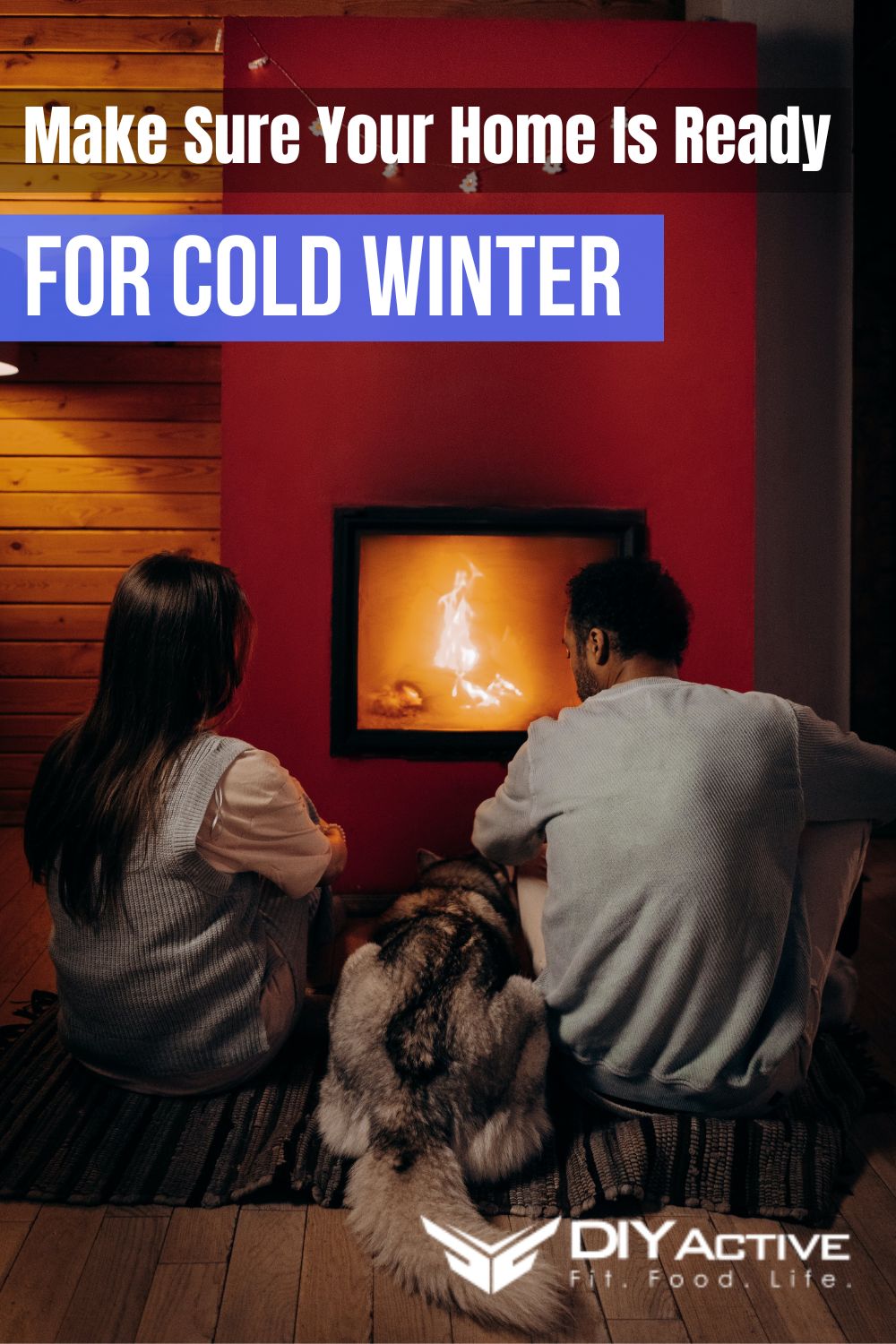 6 Steps to Make Sure Your Home Is Ready for Cold Winter 2